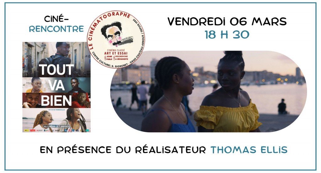 actualité CINÉ-RENCONTRE Tout va bien